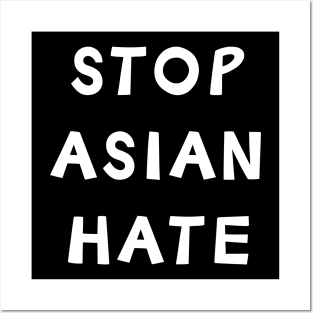 Stop Asian Hate Posters and Art